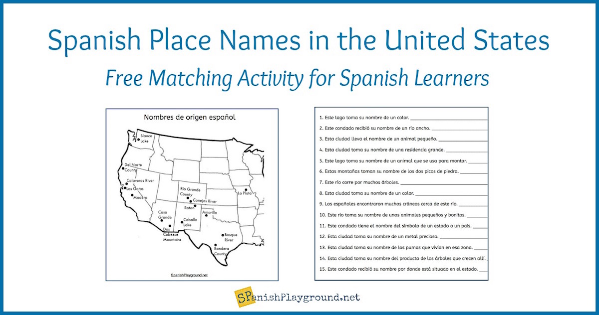 A list Of The Top Spanish Place Names In The USA
